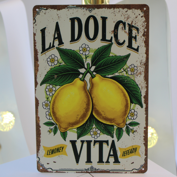 Pancarte décorative "Dolce vita"
